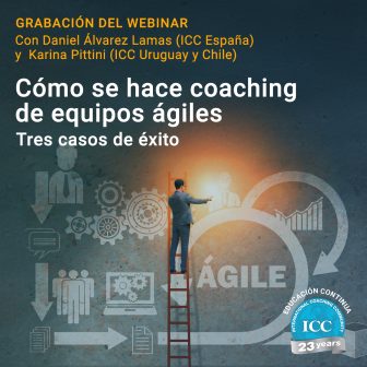 Grabación de Webinar: Cómo se hace coaching de Equipos Ágiles